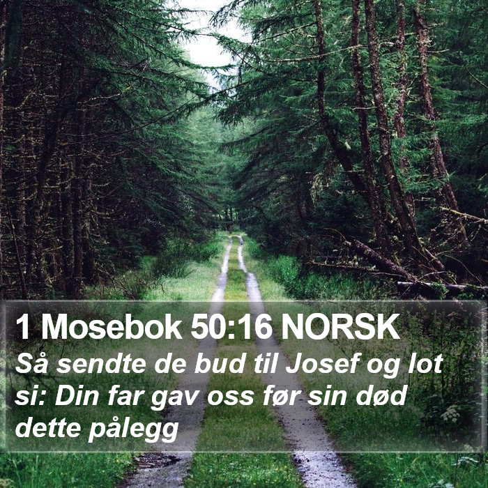 1 Mosebok 50:16 NORSK Bible Study