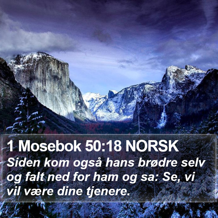 1 Mosebok 50:18 NORSK Bible Study