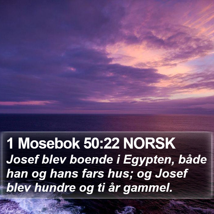 1 Mosebok 50:22 NORSK Bible Study