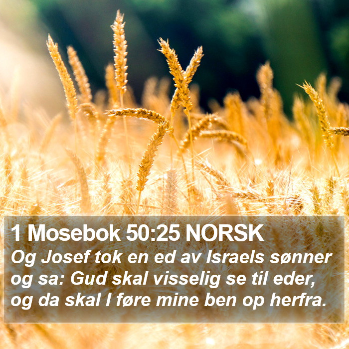 1 Mosebok 50:25 NORSK Bible Study