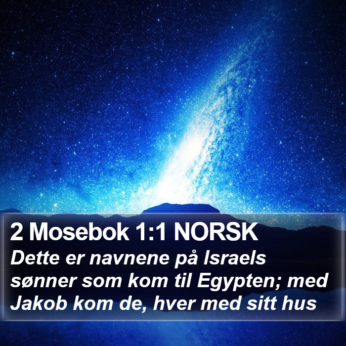 2 Mosebok 1:1 NORSK Bible Study