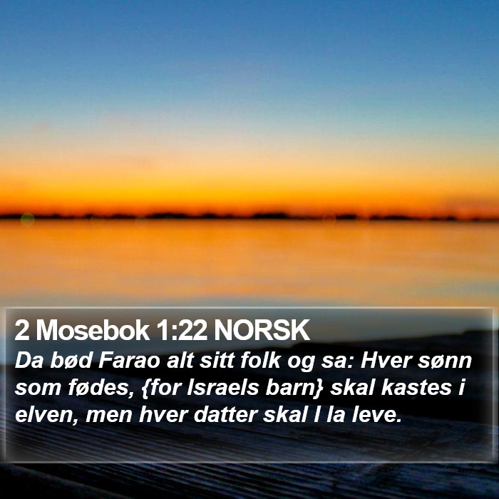 2 Mosebok 1:22 NORSK Bible Study