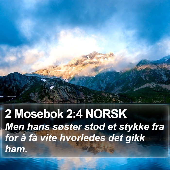 2 Mosebok 2:4 NORSK Bible Study