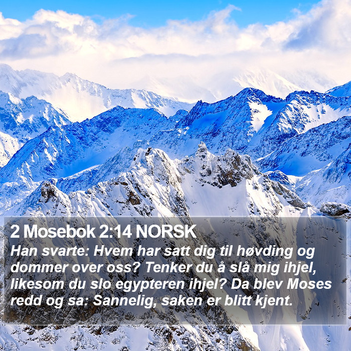 2 Mosebok 2:14 NORSK Bible Study