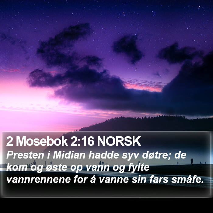 2 Mosebok 2:16 NORSK Bible Study