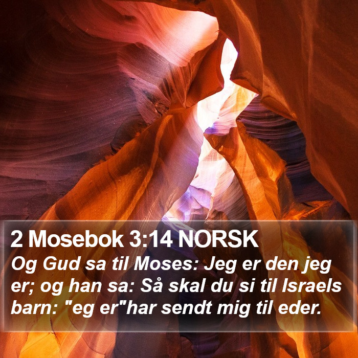 2 Mosebok 3:14 NORSK Bible Study