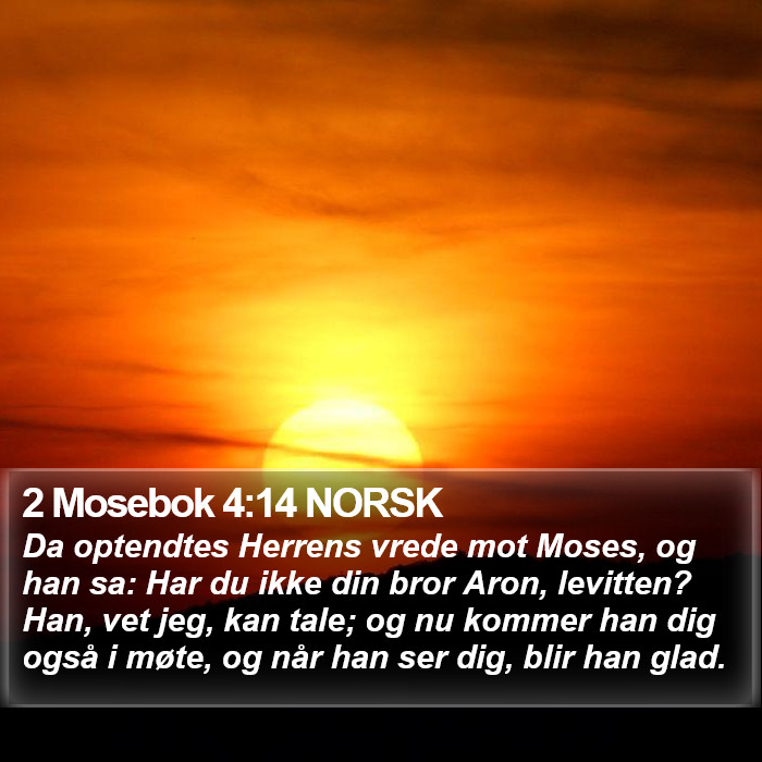 2 Mosebok 4:14 NORSK Bible Study