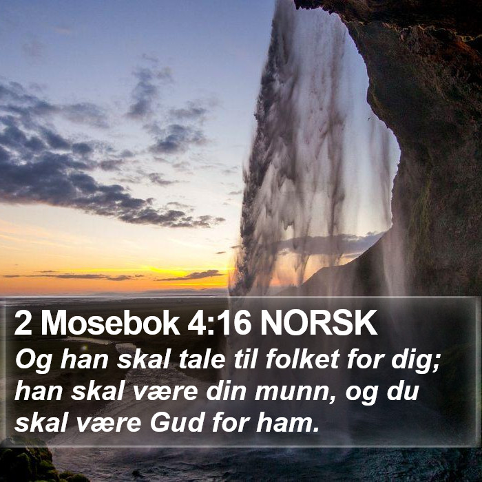 2 Mosebok 4:16 NORSK Bible Study