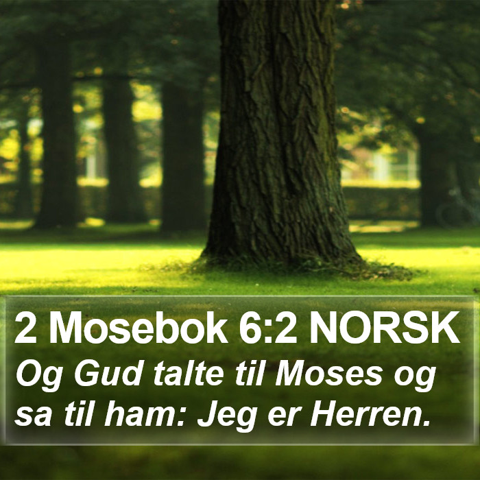 2 Mosebok 6:2 NORSK Bible Study