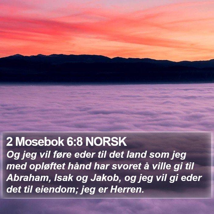 2 Mosebok 6:8 NORSK Bible Study