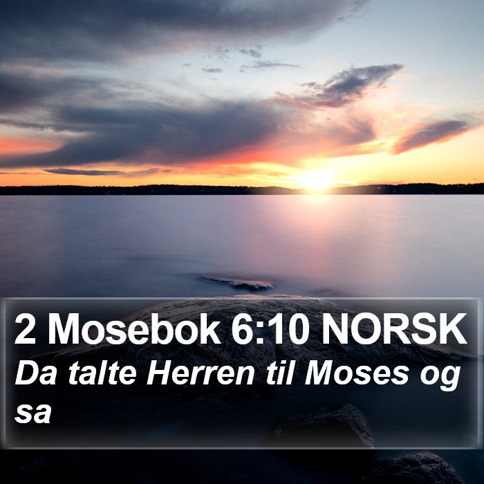 2 Mosebok 6:10 NORSK Bible Study