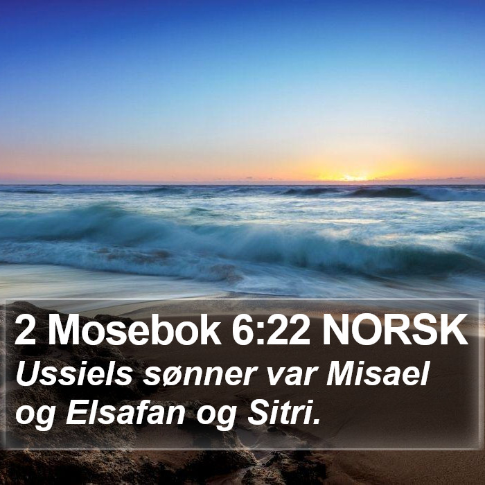 2 Mosebok 6:22 NORSK Bible Study