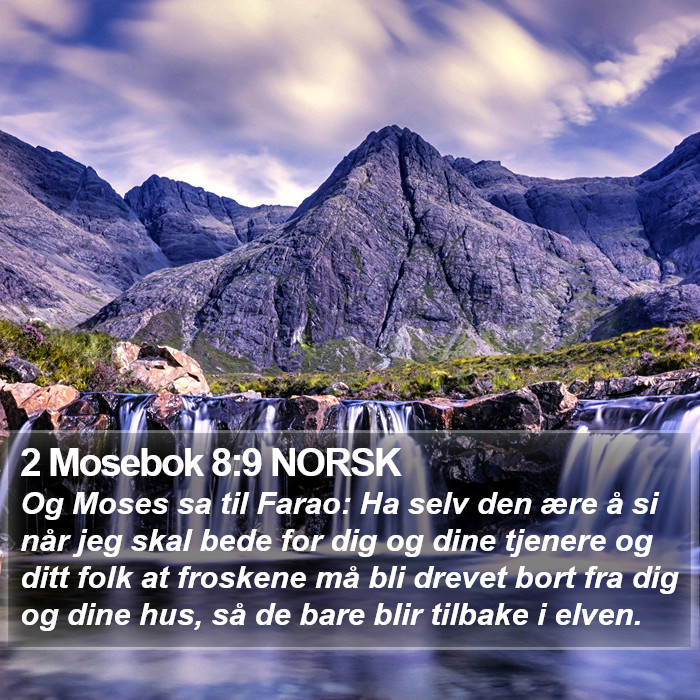 2 Mosebok 8:9 NORSK Bible Study