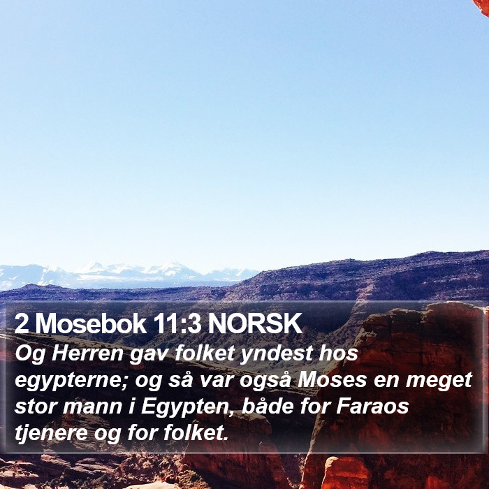 2 Mosebok 11:3 NORSK Bible Study