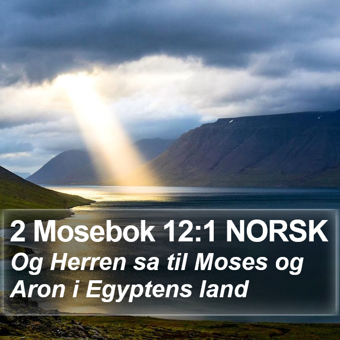 2 Mosebok 12:1 NORSK Bible Study