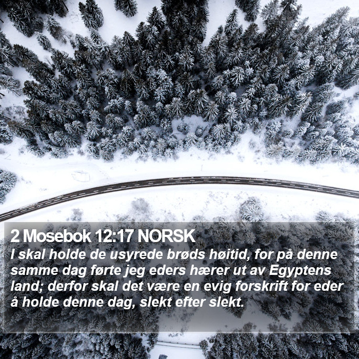 2 Mosebok 12:17 NORSK Bible Study