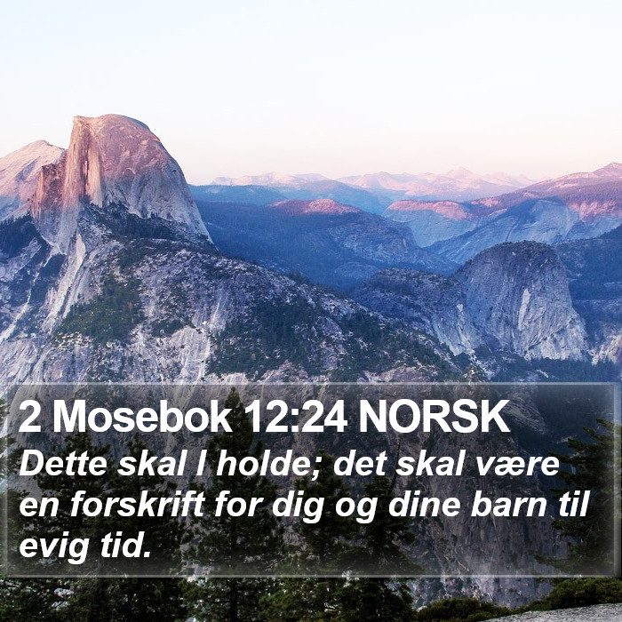 2 Mosebok 12:24 NORSK Bible Study