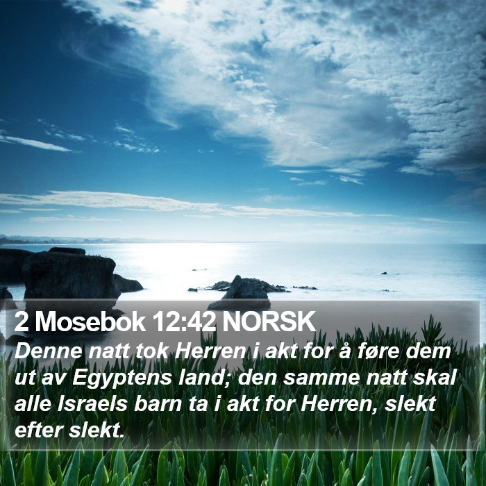 2 Mosebok 12:42 NORSK Bible Study