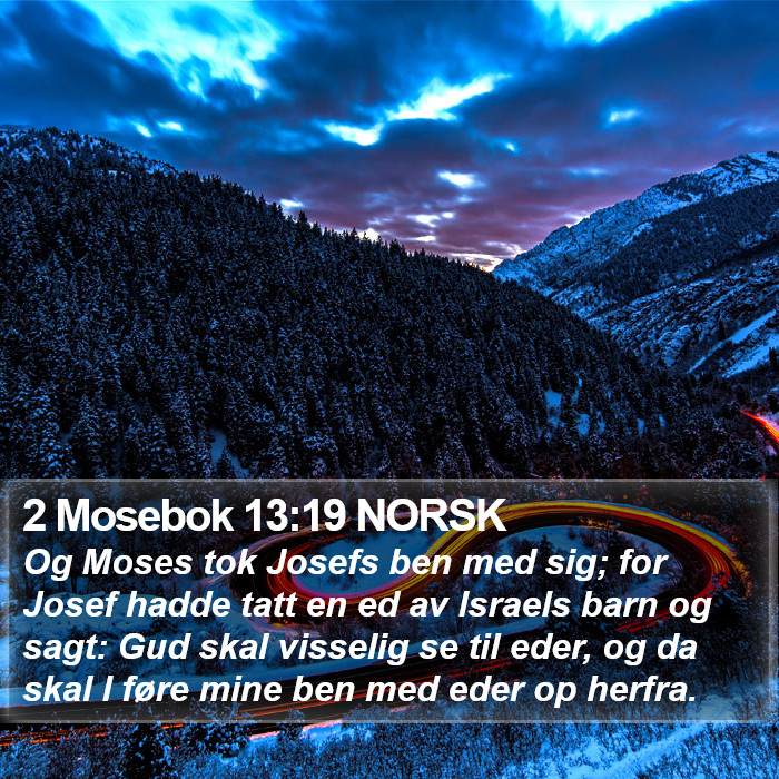 2 Mosebok 13:19 NORSK Bible Study