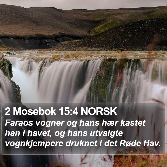 2 Mosebok 15:4 NORSK Bible Study