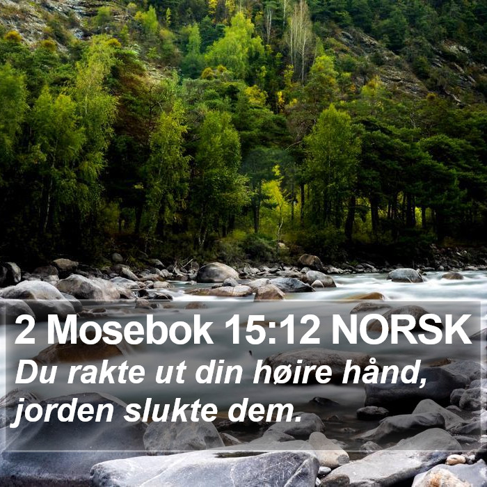 2 Mosebok 15:12 NORSK Bible Study