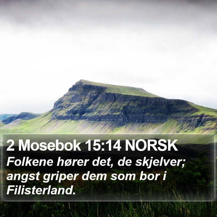 2 Mosebok 15:14 NORSK Bible Study