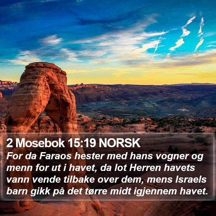 2 Mosebok 15:19 NORSK Bible Study