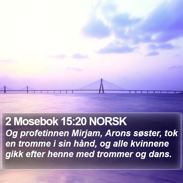 2 Mosebok 15:20 NORSK Bible Study