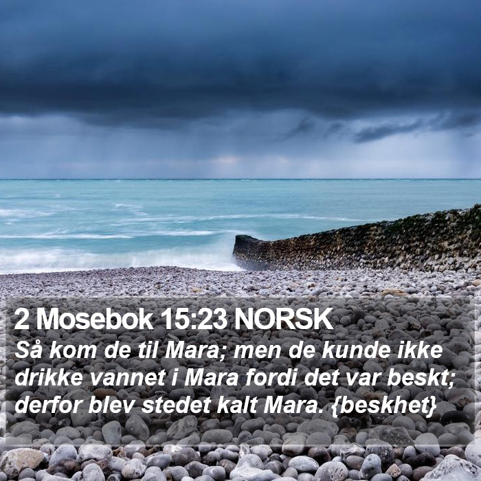 2 Mosebok 15:23 NORSK Bible Study