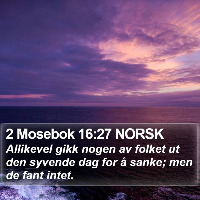 2 Mosebok 16:27 NORSK Bible Study