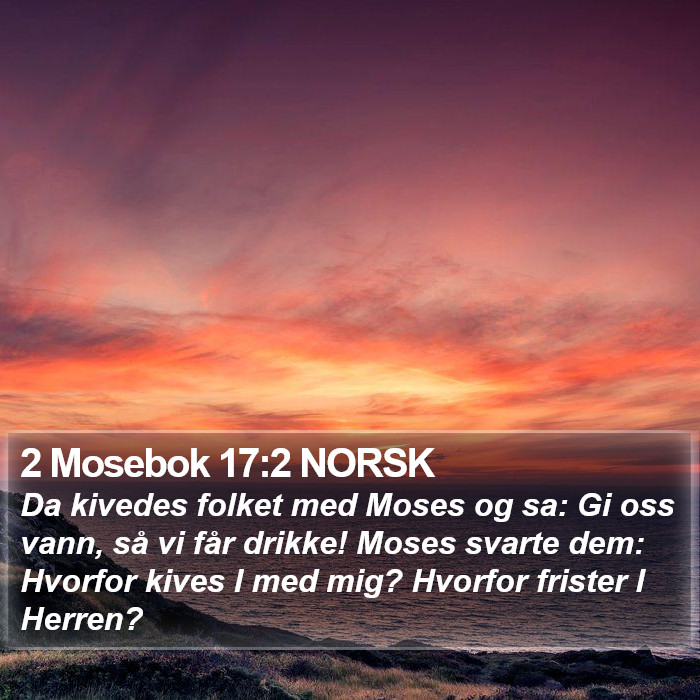 2 Mosebok 17:2 NORSK Bible Study