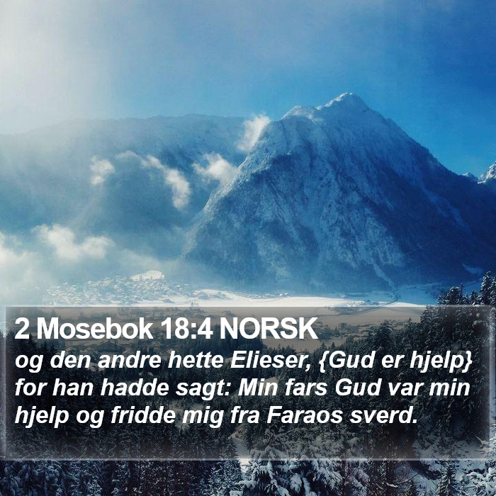 2 Mosebok 18:4 NORSK Bible Study