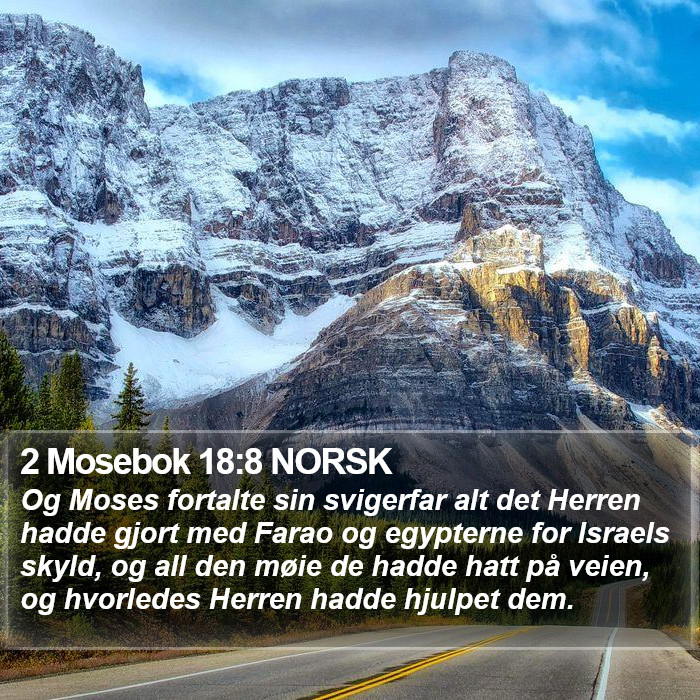 2 Mosebok 18:8 NORSK Bible Study