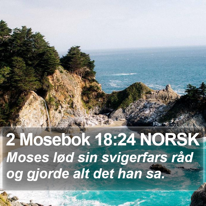 2 Mosebok 18:24 NORSK Bible Study