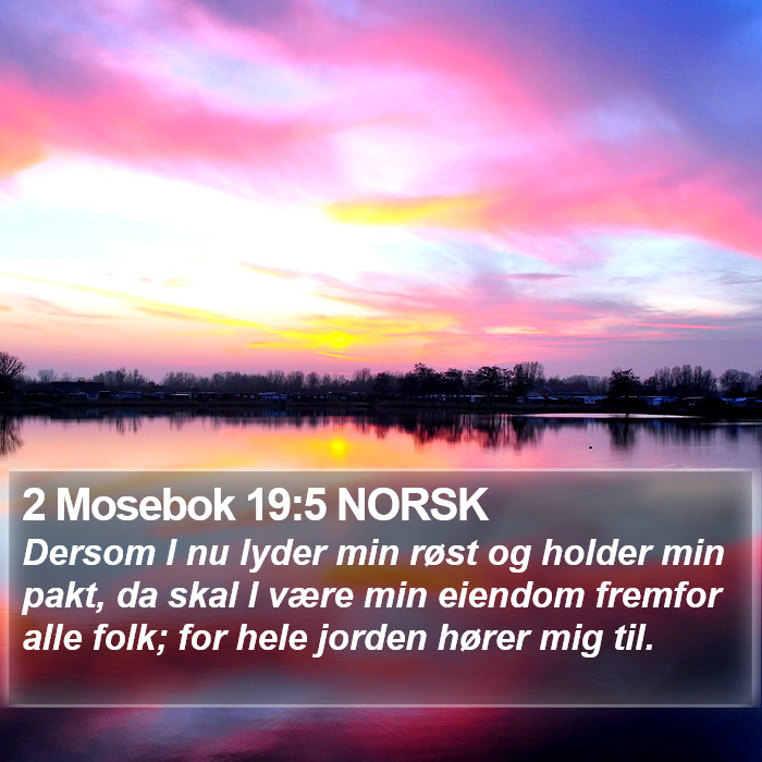 2 Mosebok 19:5 NORSK Bible Study