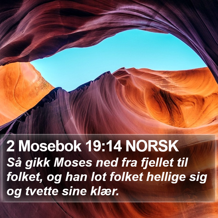 2 Mosebok 19:14 NORSK Bible Study