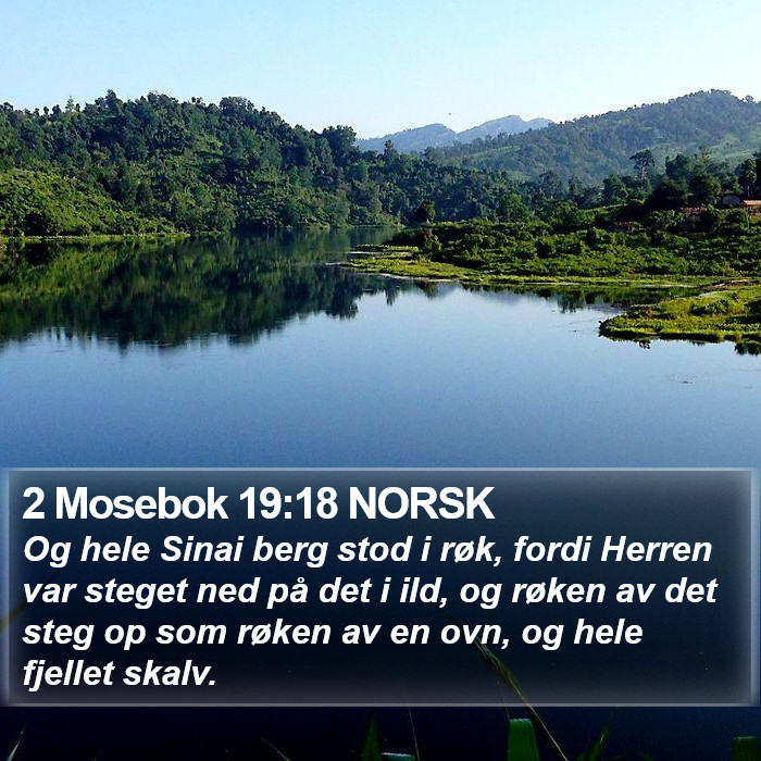 2 Mosebok 19:18 NORSK Bible Study