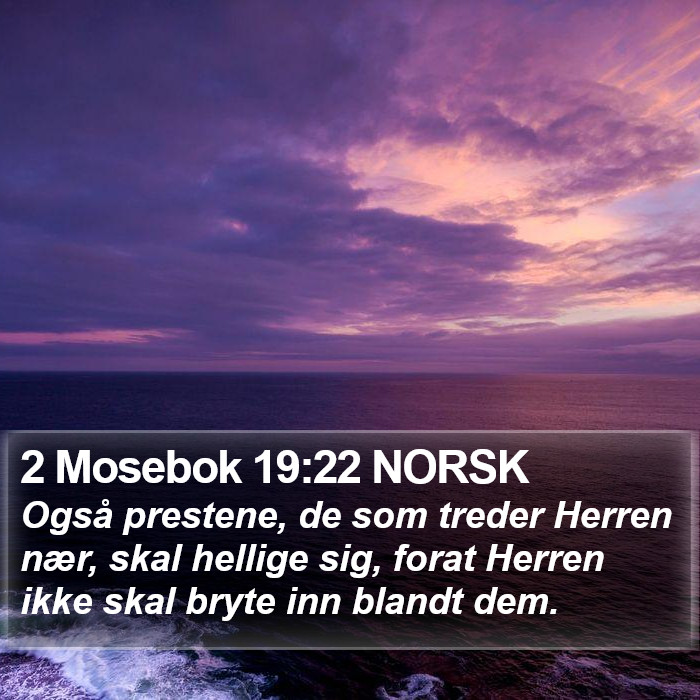 2 Mosebok 19:22 NORSK Bible Study