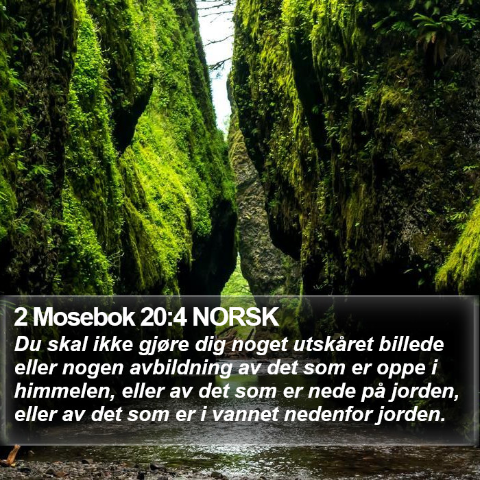 2 Mosebok 20:4 NORSK Bible Study