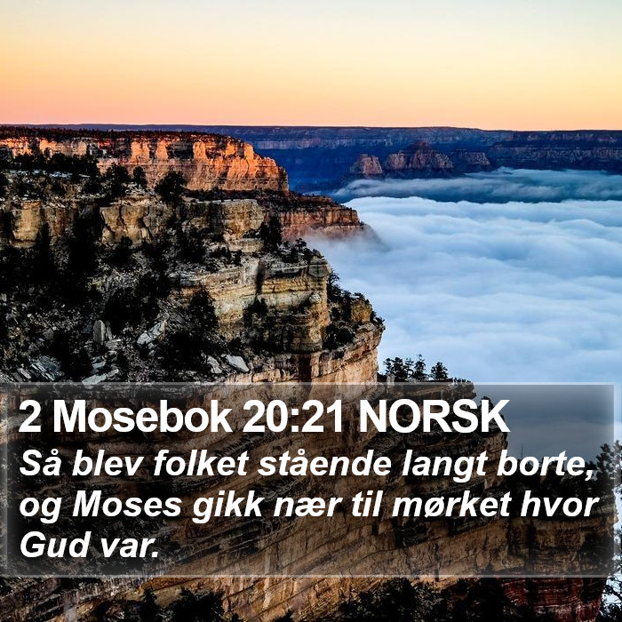 2 Mosebok 20:21 NORSK Bible Study