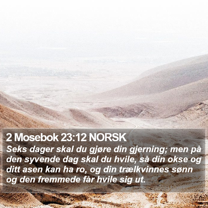 2 Mosebok 23:12 NORSK Bible Study