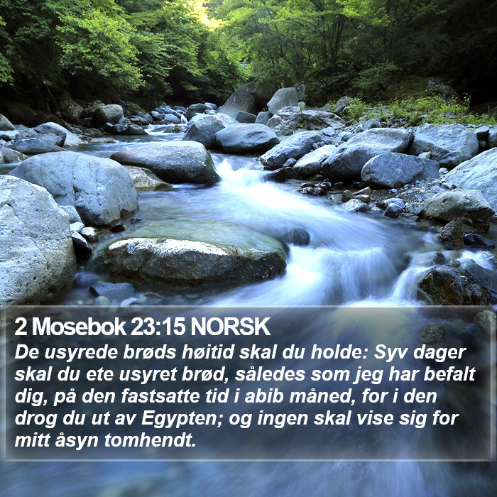 2 Mosebok 23:15 NORSK Bible Study