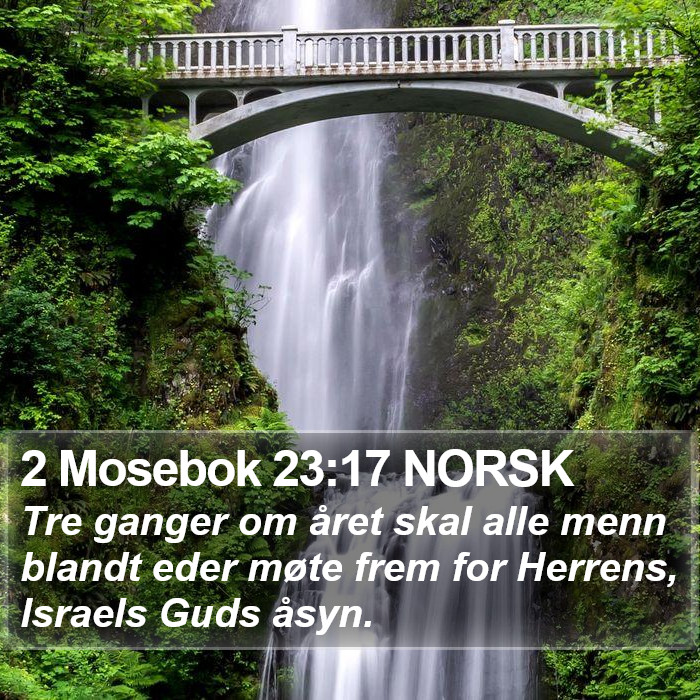 2 Mosebok 23:17 NORSK Bible Study