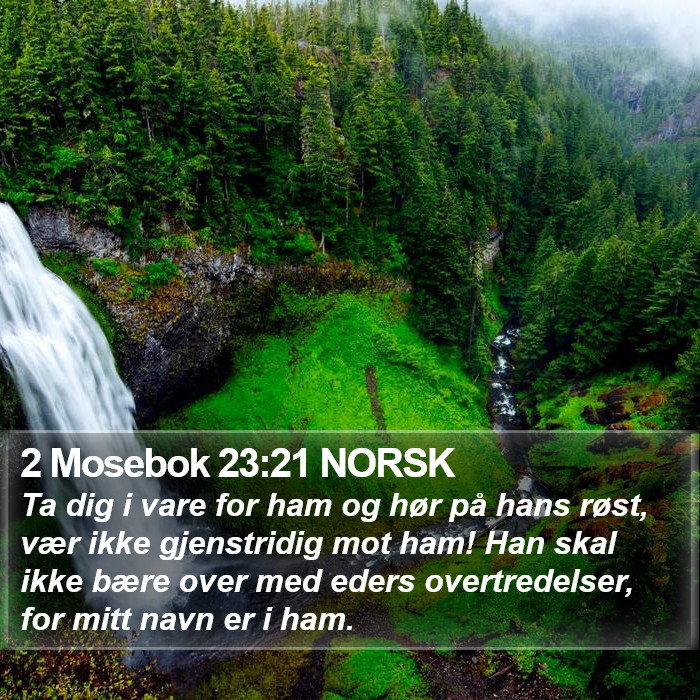 2 Mosebok 23:21 NORSK Bible Study