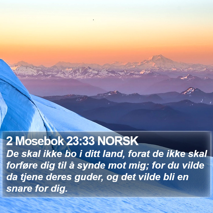 2 Mosebok 23:33 NORSK Bible Study