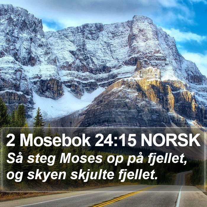 2 Mosebok 24:15 NORSK Bible Study