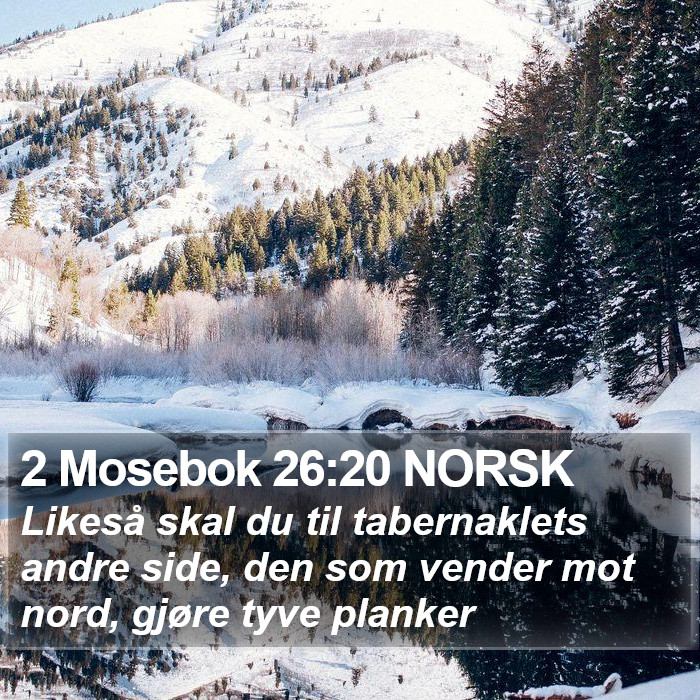 2 Mosebok 26:20 NORSK Bible Study