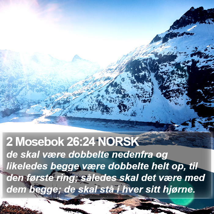 2 Mosebok 26:24 NORSK Bible Study