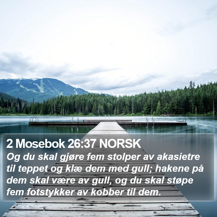 2 Mosebok 26:37 NORSK Bible Study