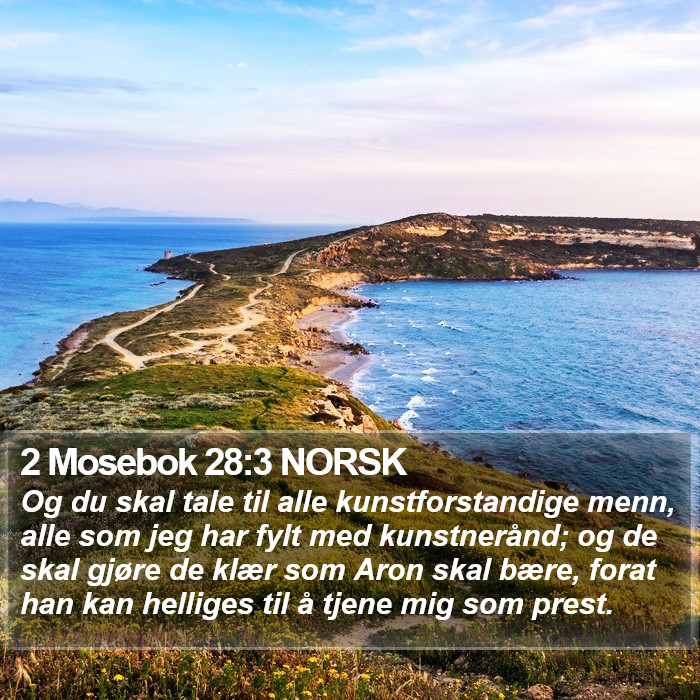 2 Mosebok 28:3 NORSK Bible Study